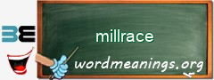 WordMeaning blackboard for millrace